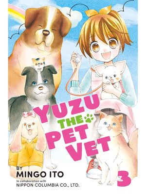 cover image of Yuzu the Pet Vet, Volume 3